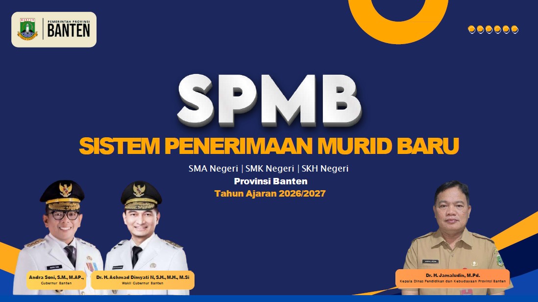 PENDAFTARAN SPMB SMA NEGERI PROVINSI BANTEN TAHUN AJARAN 2026/2027